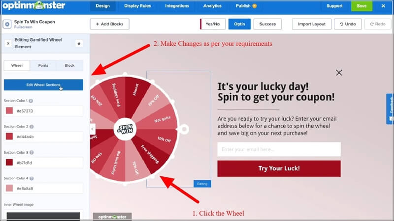 optinmonster-click-wheel-make-changes create spin to win campaigns