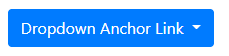 Single Anchor Link Dropdown in Bootstrap 4