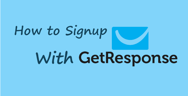 How to Signup with GetResponse banner