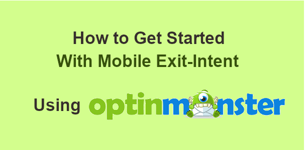 mobile-exit-intent-optinmonster