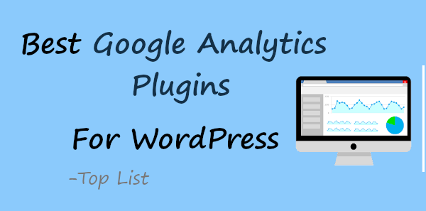 Best Google Analytics Plugins for WordPress 