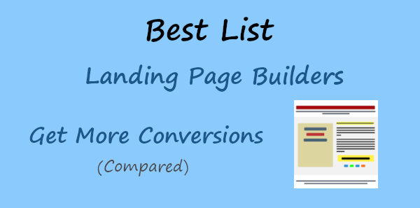 Best Landing Page Builder Platforms for More Conversions