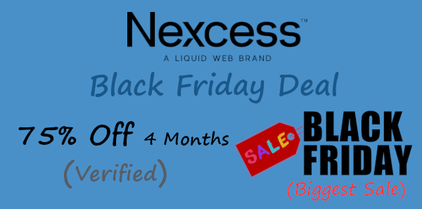 Nexcess Black Friday Deal: 75% Off 4 Months of Managed Hosting